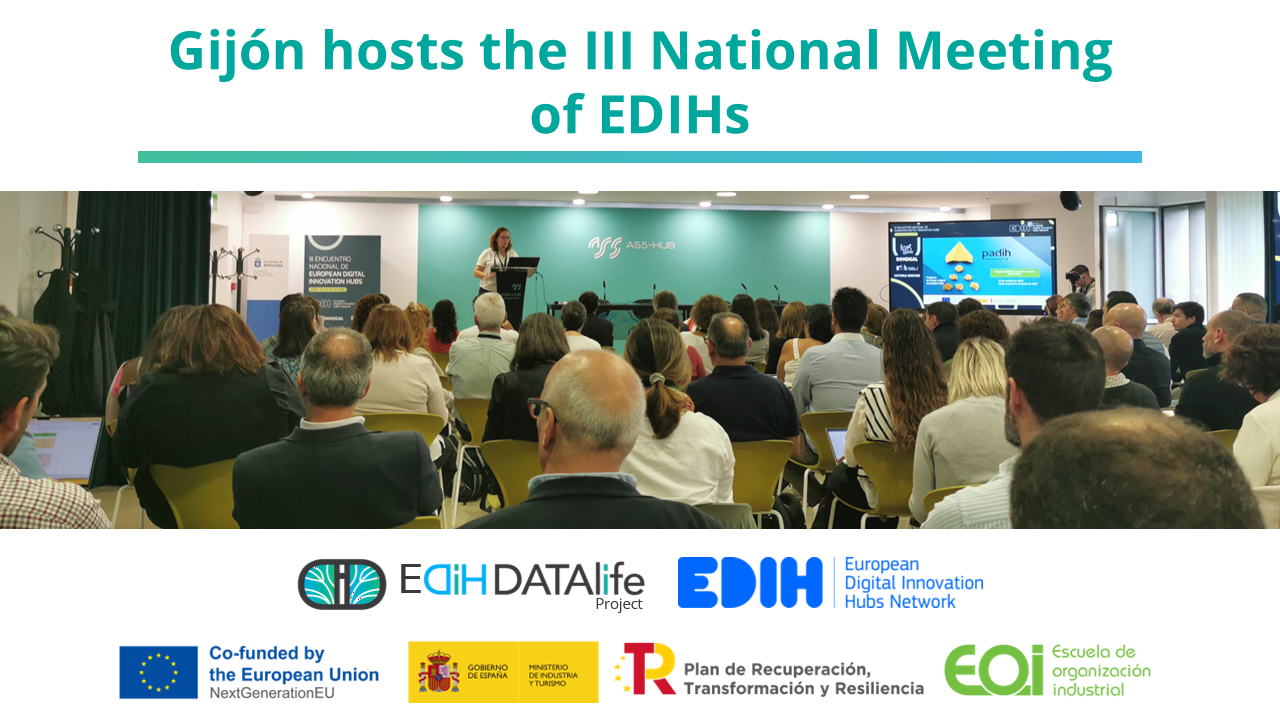 Gijón hosts the III National Meeting of EDIHs